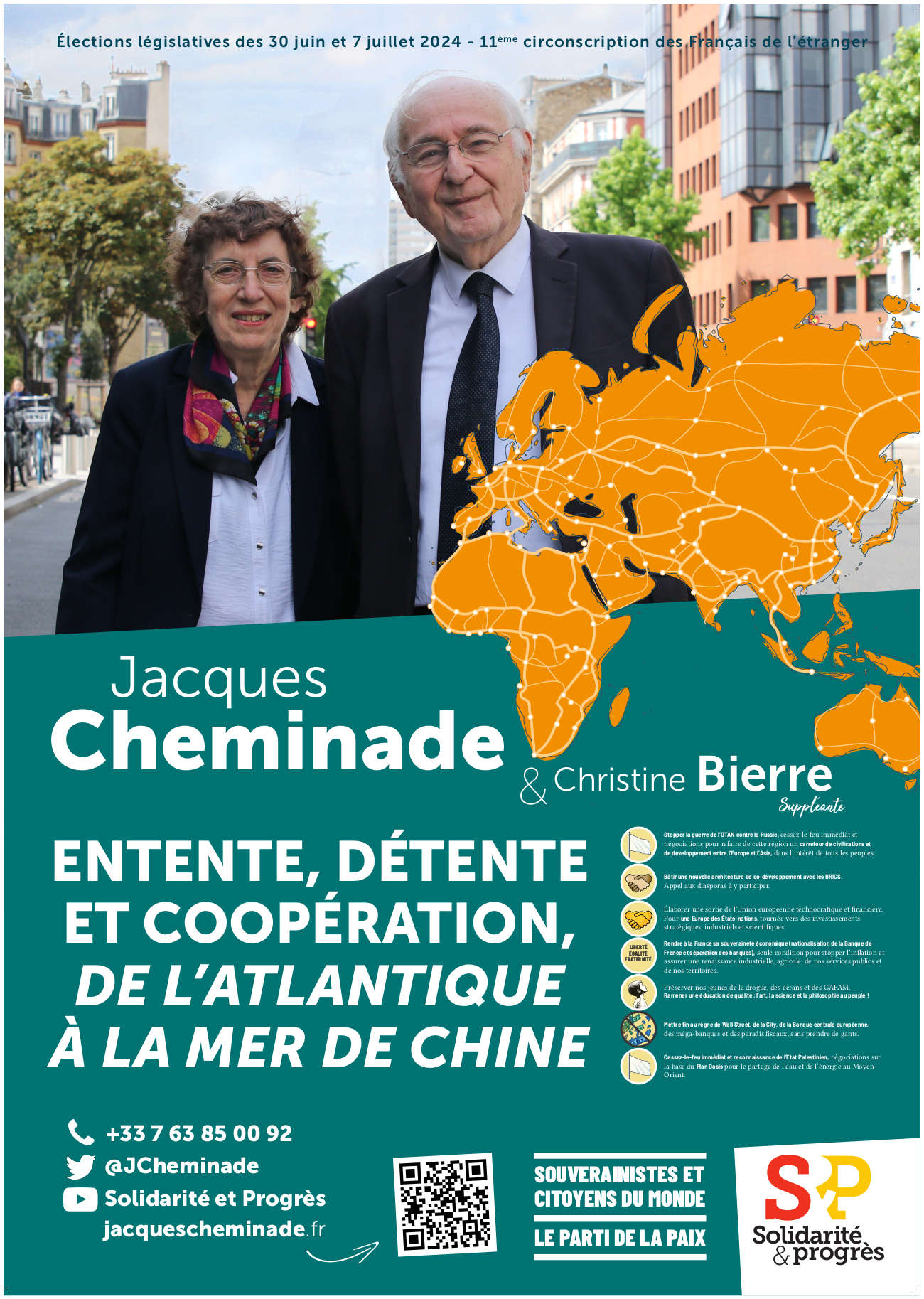 "Entente, détente et coopération, de l'Atlantique à la mer de Chine" : Affiche de campagne de Jacques Cheminade et sa suppléante Christine Bierre, candidats aux élections législatives des 30 juin et 7 juillet 2024.