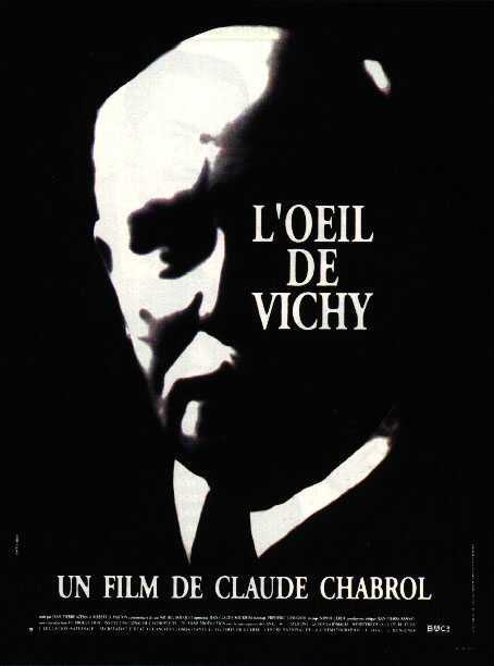 Affiche du Film de Chabrol (1992) "L'oeil de Vichy"